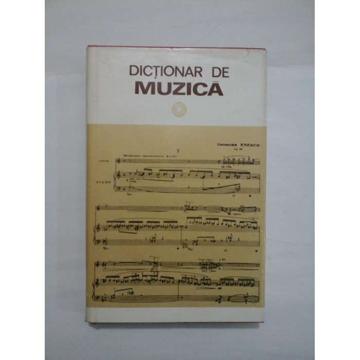 DICTIONAR DE MUZICA - IOSIF SAVA, LUMINITA VARTOLOMEI